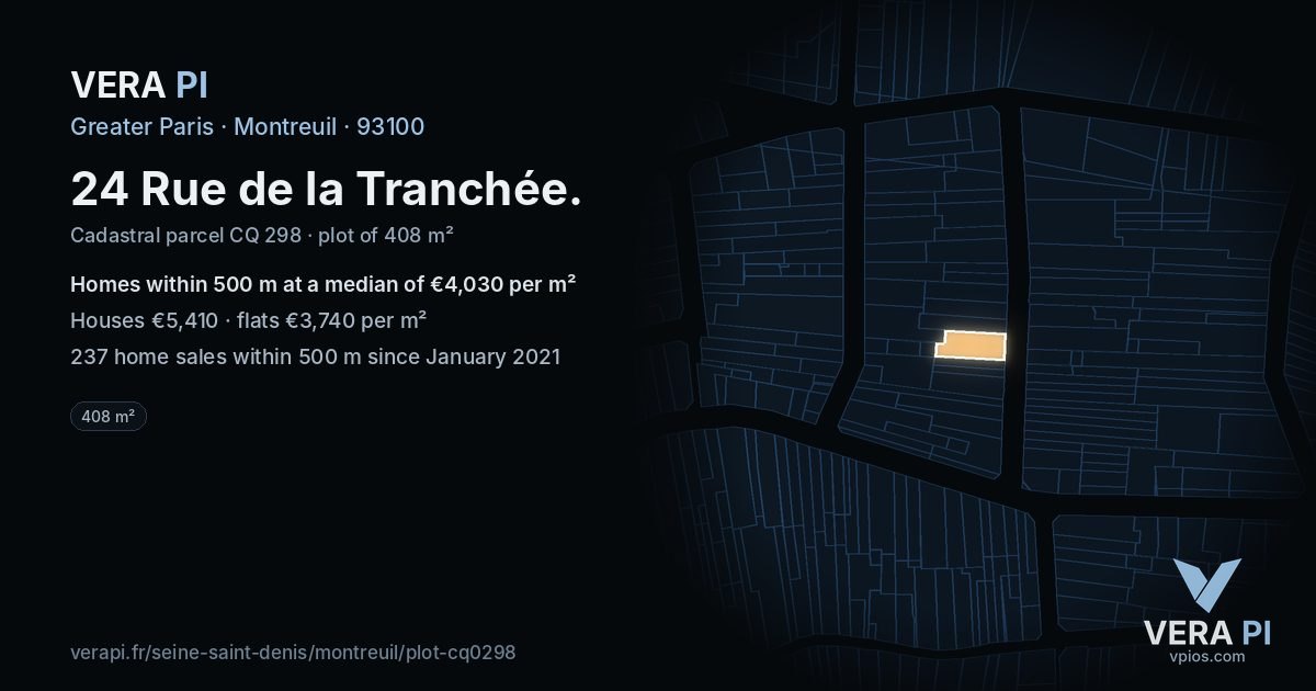 24 Rue de la Tranchée, Montreuil at night – the plot lit, the parcels around coloured by the prices near them