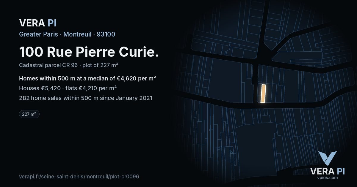100 Rue Pierre Curie, Montreuil at night – the plot lit, the parcels around coloured by the prices near them