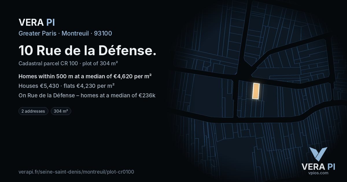 10 Rue de la Défense, Montreuil at night – the plot lit, the parcels around coloured by the prices near them
