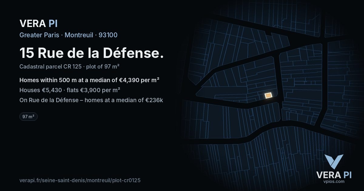 15 Rue de la Défense, Montreuil at night – the plot lit, the parcels around coloured by the prices near them