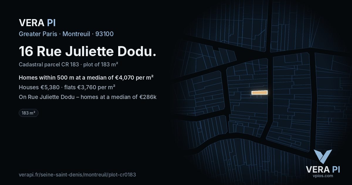 16 Rue Juliette Dodu, Montreuil at night – the plot lit, the parcels around coloured by the prices near them