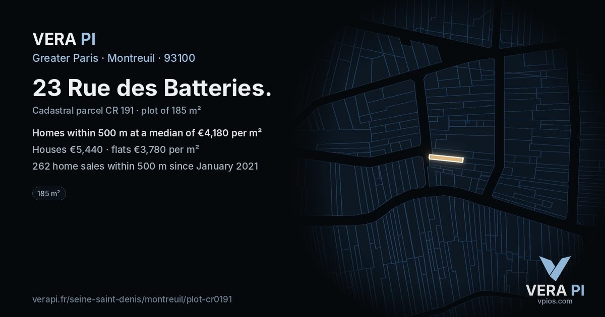 23 Rue des Batteries, Montreuil at night – the plot lit, the parcels around coloured by the prices near them
