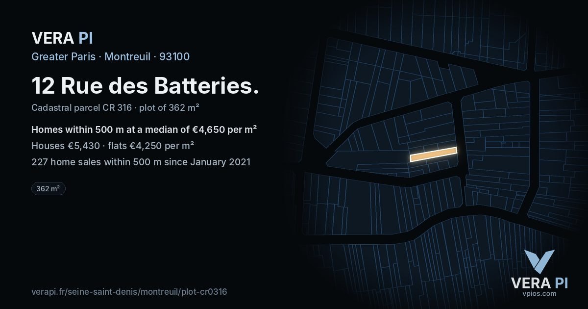 12 Rue des Batteries, Montreuil at night – the plot lit, the parcels around coloured by the prices near them