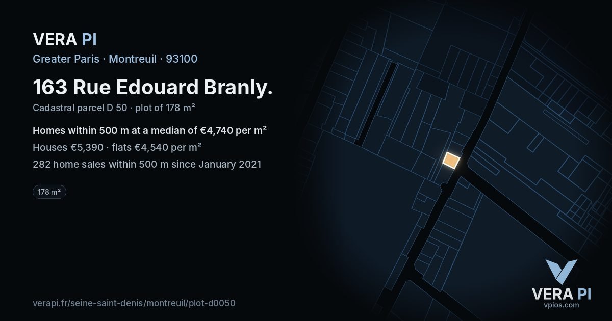 163 Rue Edouard Branly, Montreuil at night – the plot lit, the parcels around coloured by the prices near them