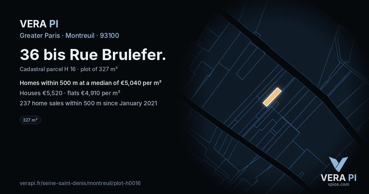 36 bis Rue Brulefer, Montreuil at night – the plot lit, the parcels around coloured by the prices near them