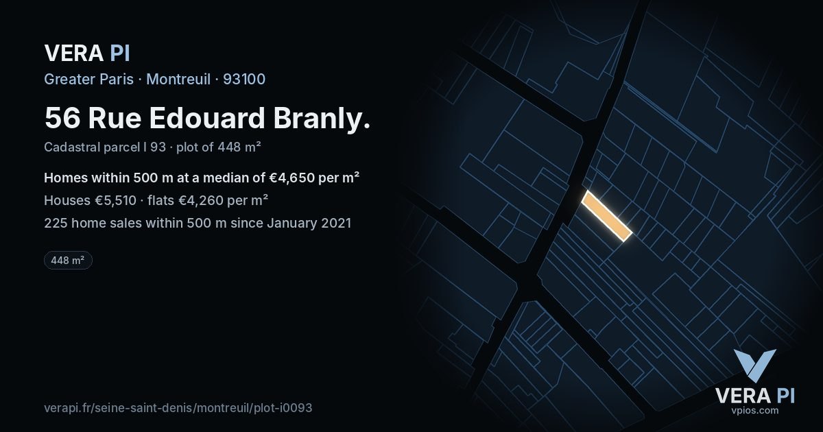 56 Rue Edouard Branly, Montreuil at night – the plot lit, the parcels around coloured by the prices near them