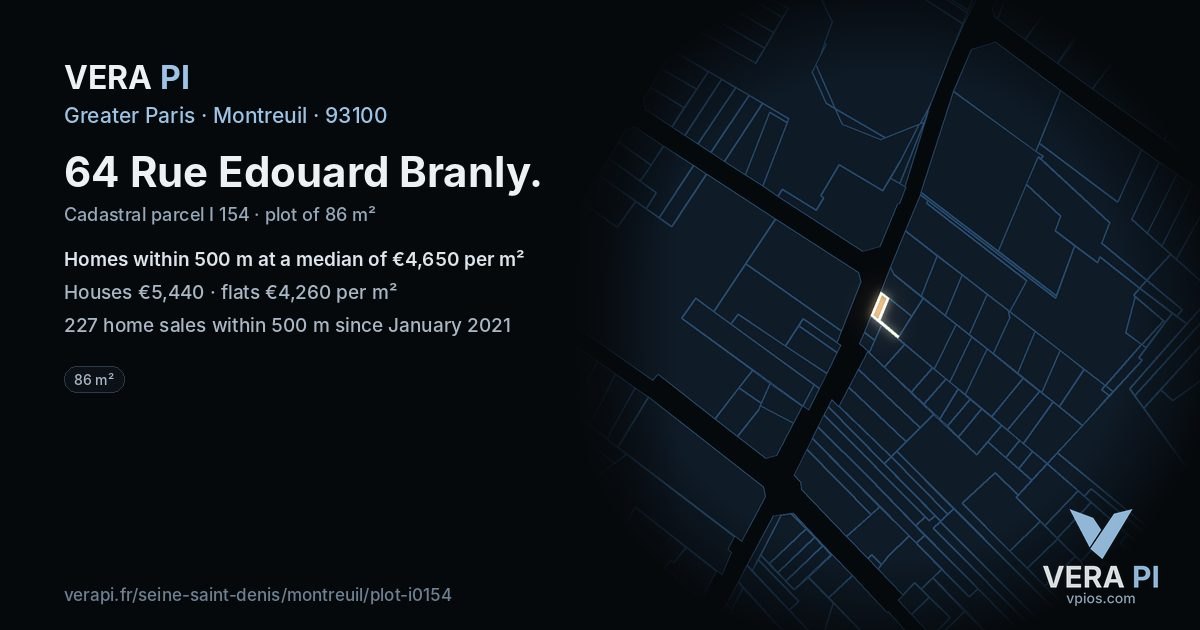 64 Rue Edouard Branly, Montreuil at night – the plot lit, the parcels around coloured by the prices near them
