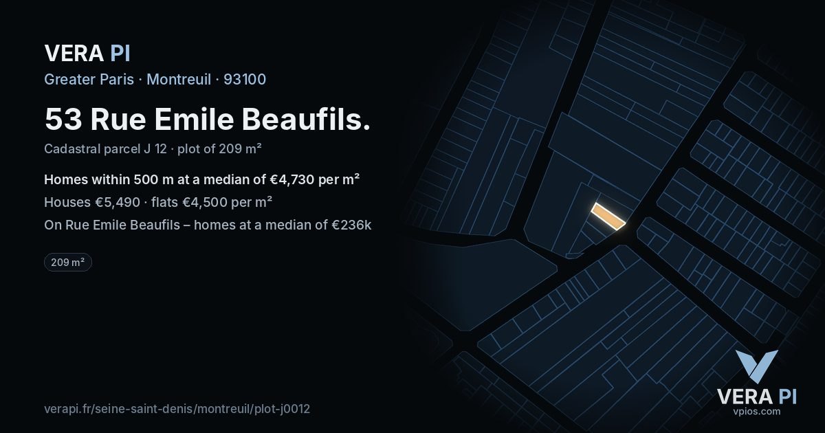 53 Rue Emile Beaufils, Montreuil at night – the plot lit, the parcels around coloured by the prices near them
