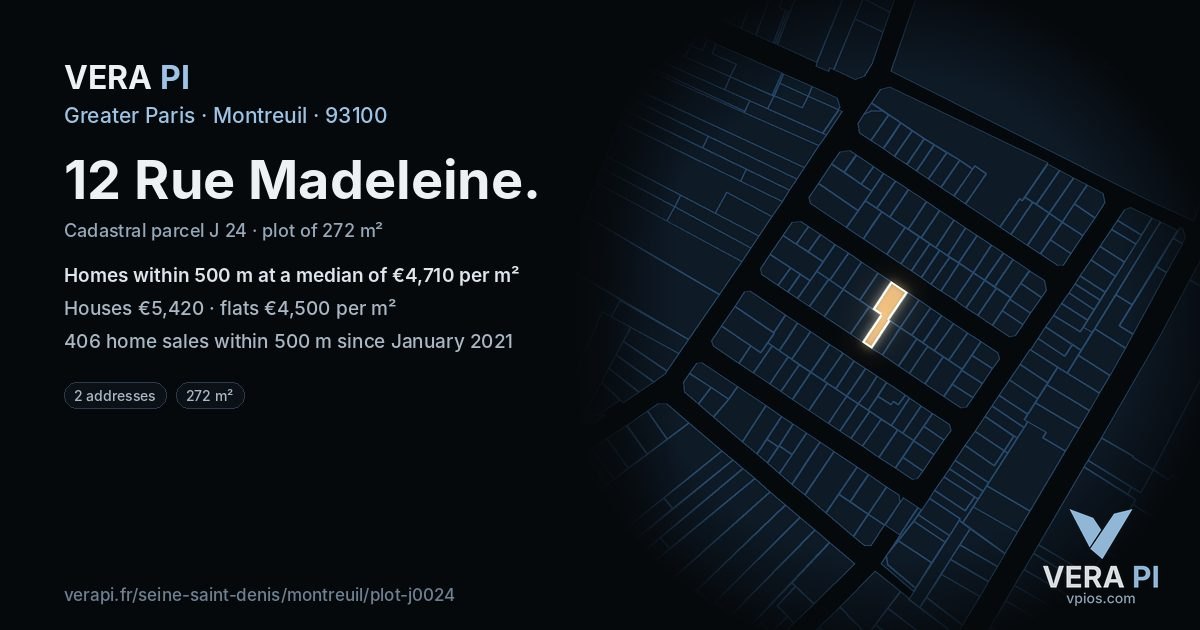 12 Rue Madeleine, Montreuil at night – the plot lit, the parcels around coloured by the prices near them