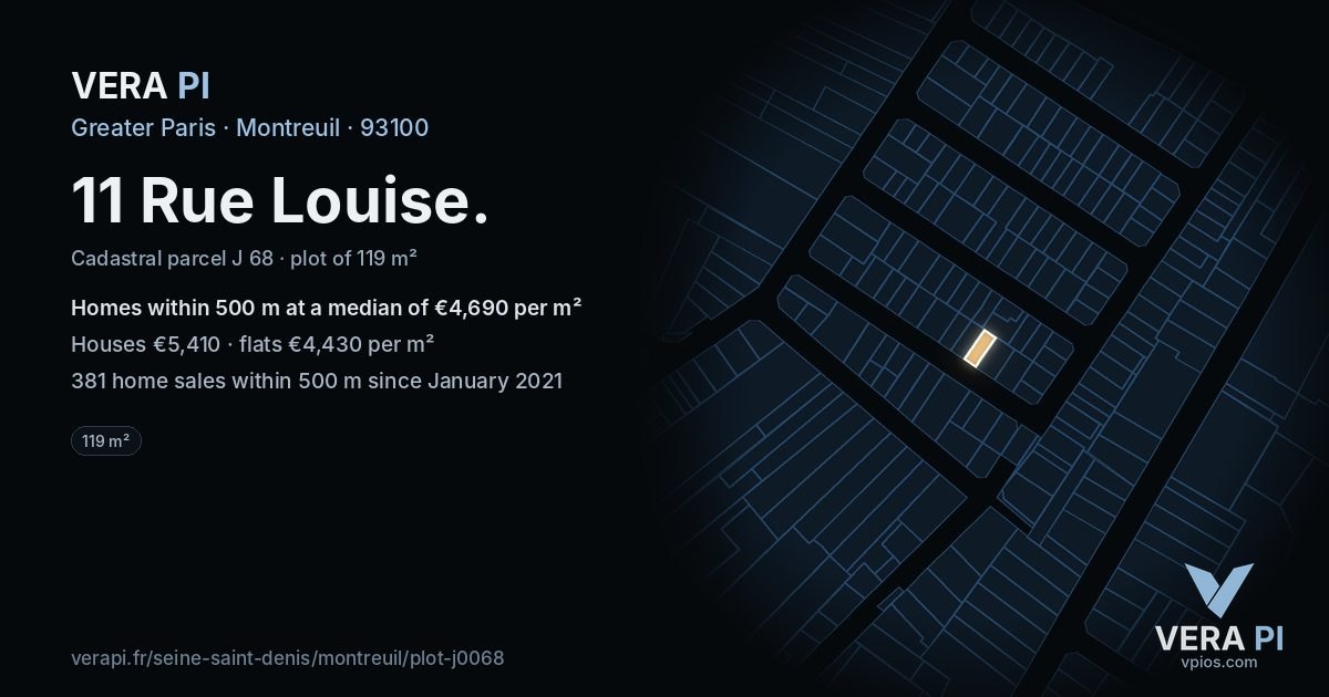 11 Rue Louise, Montreuil at night – the plot lit, the parcels around coloured by the prices near them