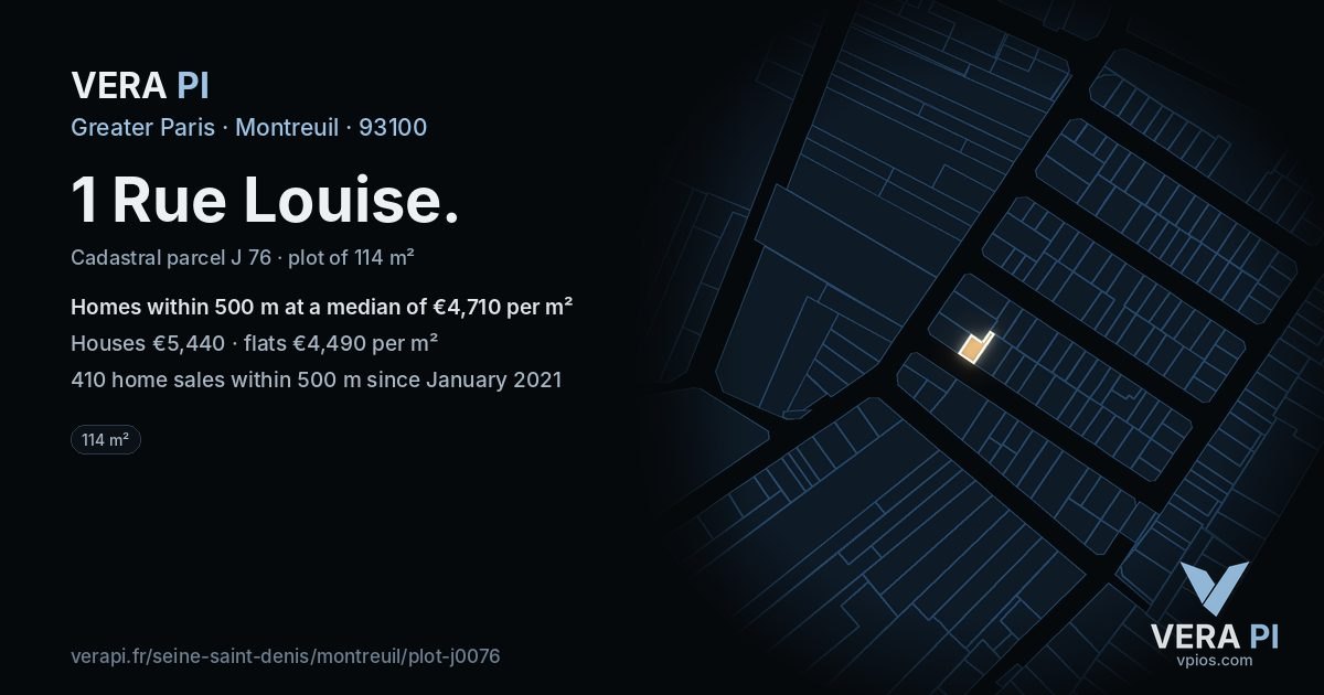 1 Rue Louise, Montreuil at night – the plot lit, the parcels around coloured by the prices near them