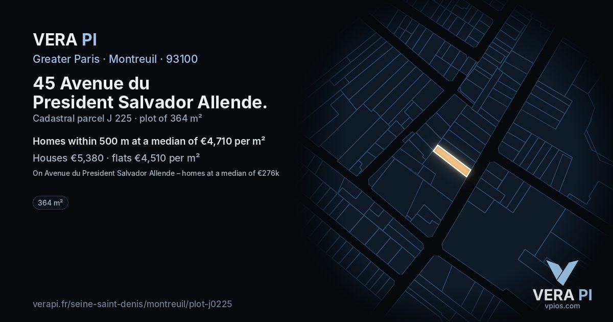 45 Avenue du President Salvador Allende, Montreuil at night – the plot lit, the parcels around coloured by the prices near them