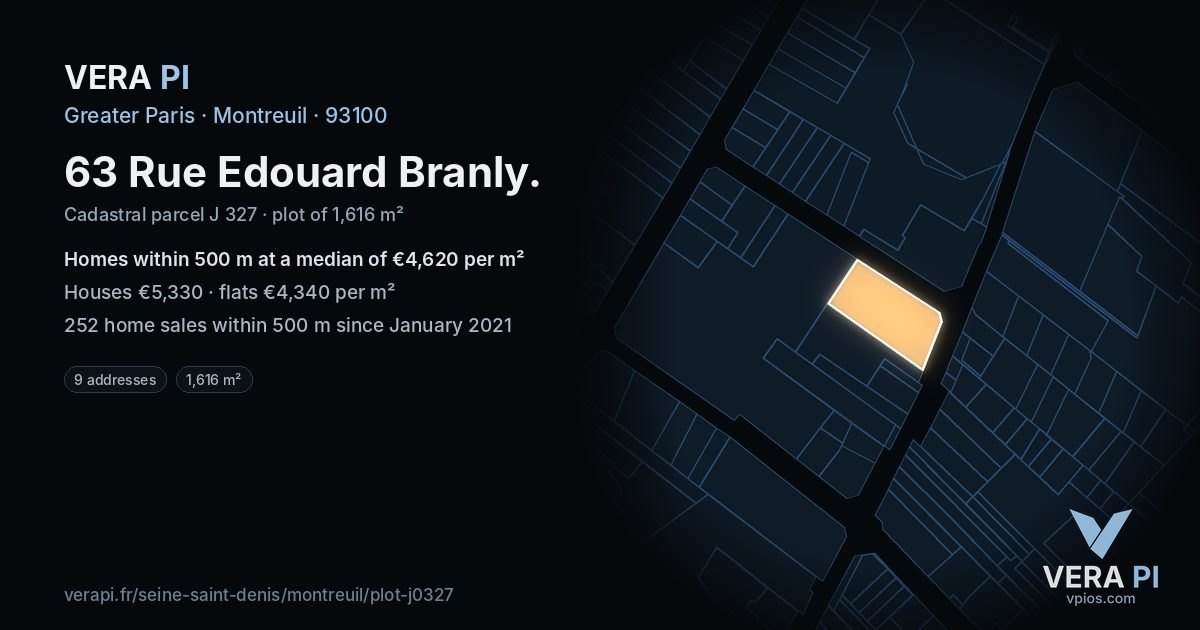 63 Rue Edouard Branly, Montreuil at night – the plot lit, the parcels around coloured by the prices near them