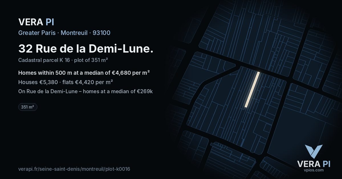 32 Rue de la Demi-Lune, Montreuil at night – the plot lit, the parcels around coloured by the prices near them