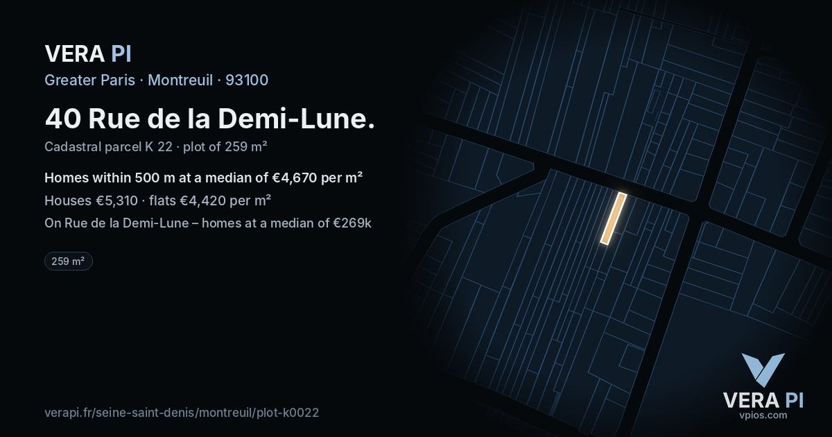 40 Rue de la Demi-Lune, Montreuil at night – the plot lit, the parcels around coloured by the prices near them