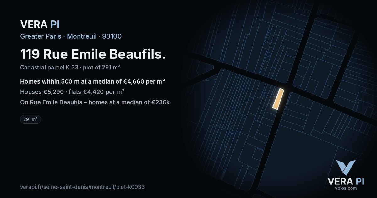119 Rue Emile Beaufils, Montreuil at night – the plot lit, the parcels around coloured by the prices near them