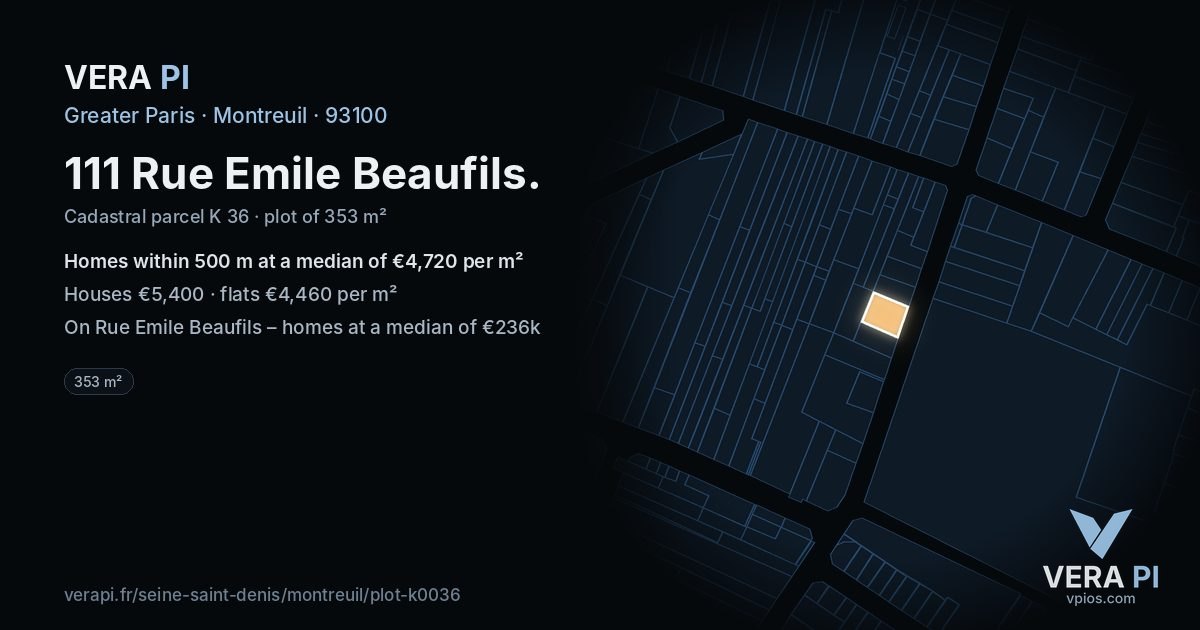111 Rue Emile Beaufils, Montreuil at night – the plot lit, the parcels around coloured by the prices near them