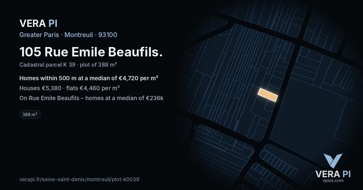 105 Rue Emile Beaufils, Montreuil at night – the plot lit, the parcels around coloured by the prices near them