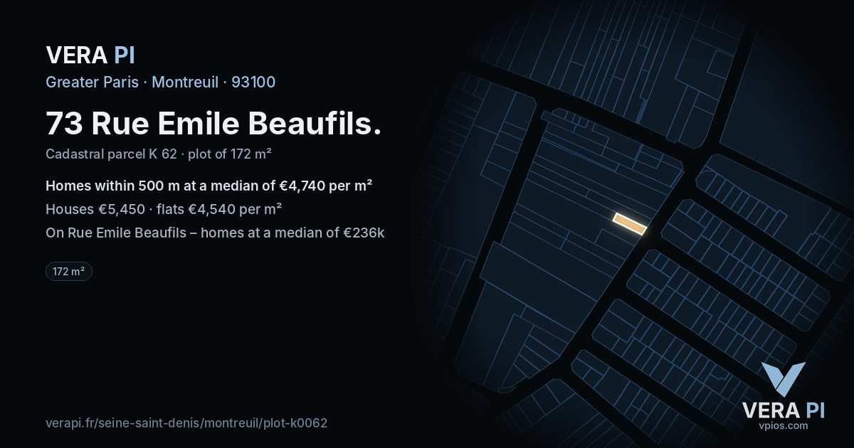 73 Rue Emile Beaufils, Montreuil at night – the plot lit, the parcels around coloured by the prices near them