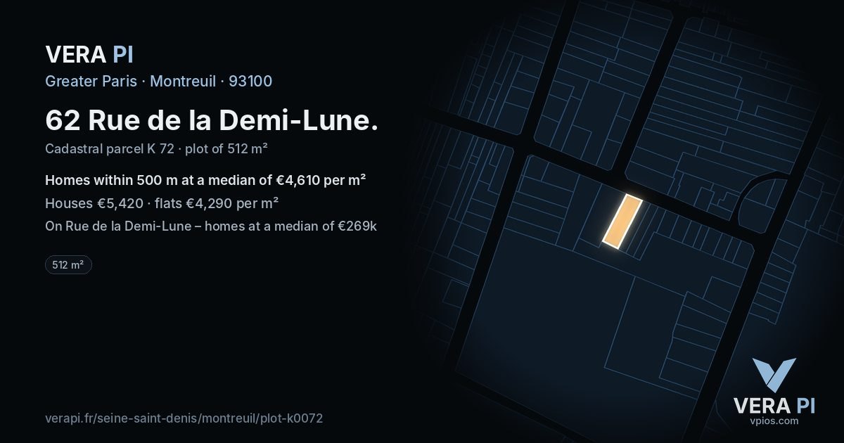 62 Rue de la Demi-Lune, Montreuil at night – the plot lit, the parcels around coloured by the prices near them