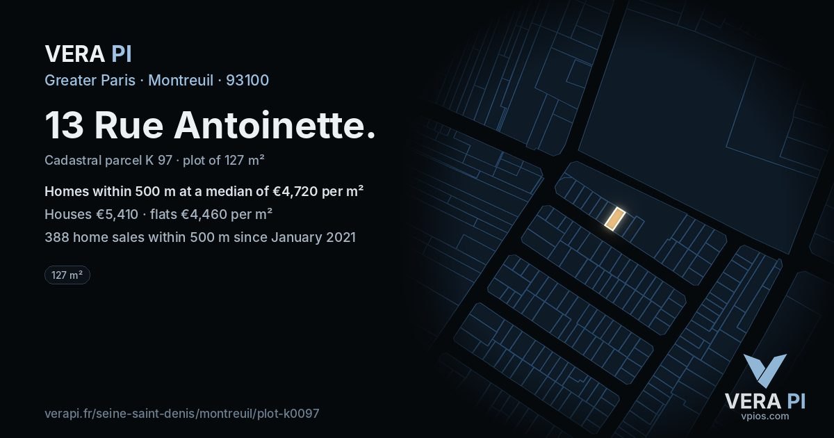 13 Rue Antoinette, Montreuil at night – the plot lit, the parcels around coloured by the prices near them
