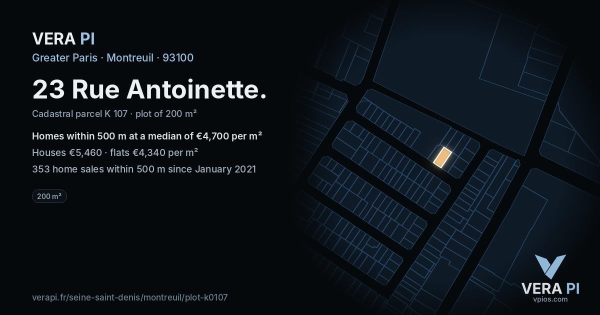 23 Rue Antoinette, Montreuil at night – the plot lit, the parcels around coloured by the prices near them