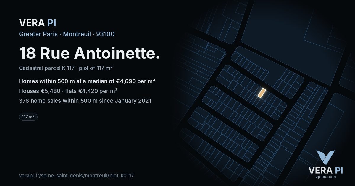 18 Rue Antoinette, Montreuil at night – the plot lit, the parcels around coloured by the prices near them