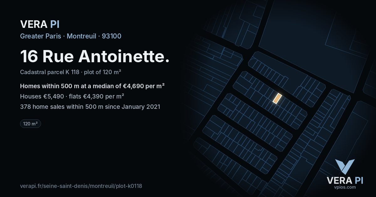 16 Rue Antoinette, Montreuil at night – the plot lit, the parcels around coloured by the prices near them