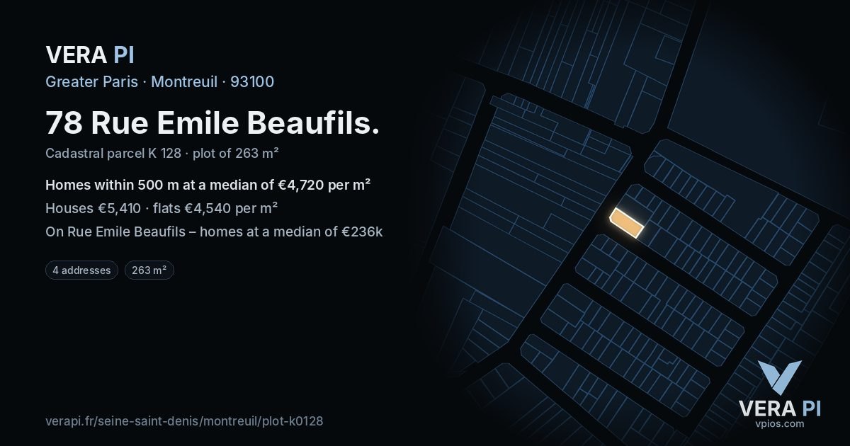 78 Rue Emile Beaufils, Montreuil at night – the plot lit, the parcels around coloured by the prices near them