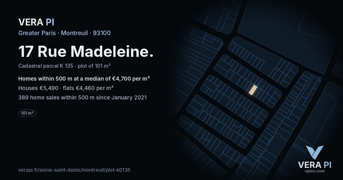 17 Rue Madeleine, Montreuil at night – the plot lit, the parcels around coloured by the prices near them