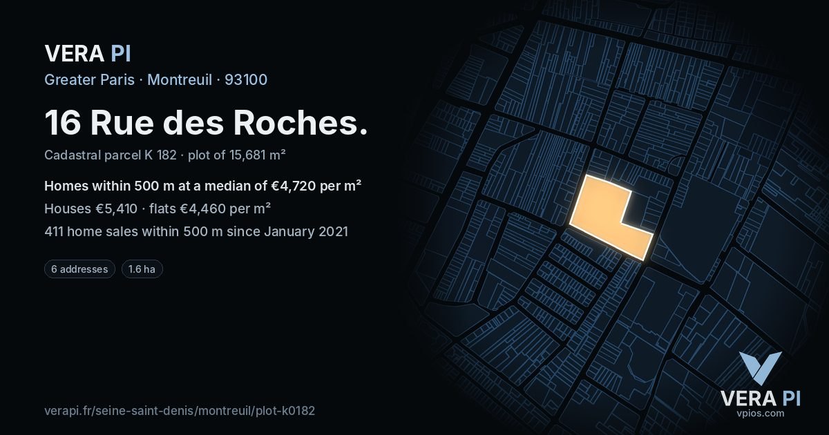 16 Rue des Roches, Montreuil at night – the plot lit, the parcels around coloured by the prices near them
