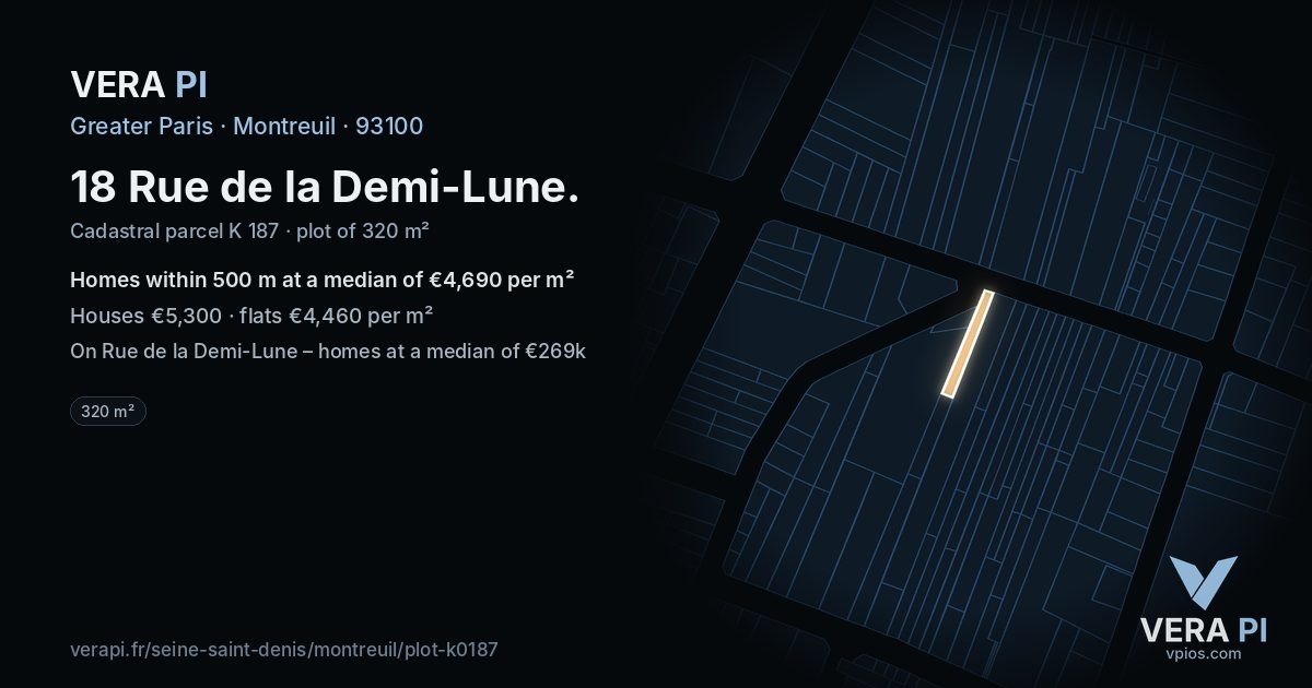 18 Rue de la Demi-Lune, Montreuil at night – the plot lit, the parcels around coloured by the prices near them