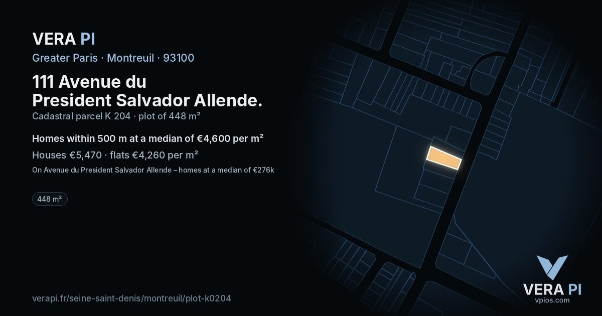 111 Avenue du President Salvador Allende, Montreuil at night – the plot lit, the parcels around coloured by the prices near them