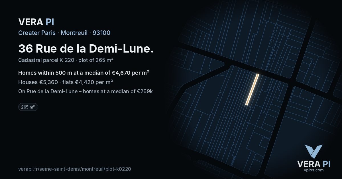 36 Rue de la Demi-Lune, Montreuil at night – the plot lit, the parcels around coloured by the prices near them