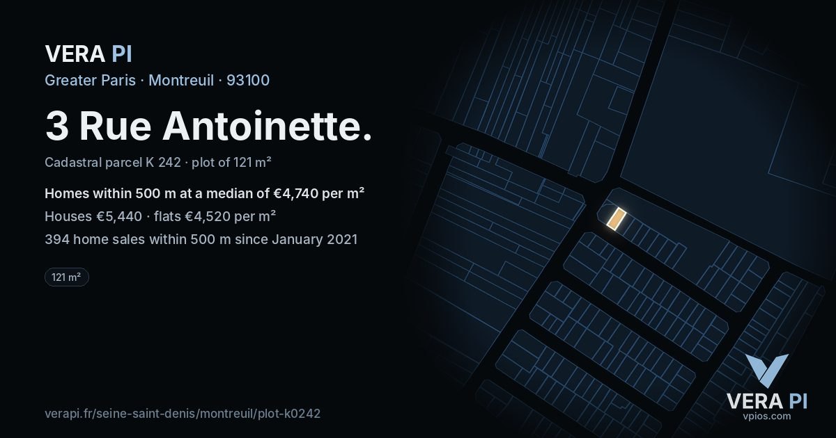 3 Rue Antoinette, Montreuil at night – the plot lit, the parcels around coloured by the prices near them