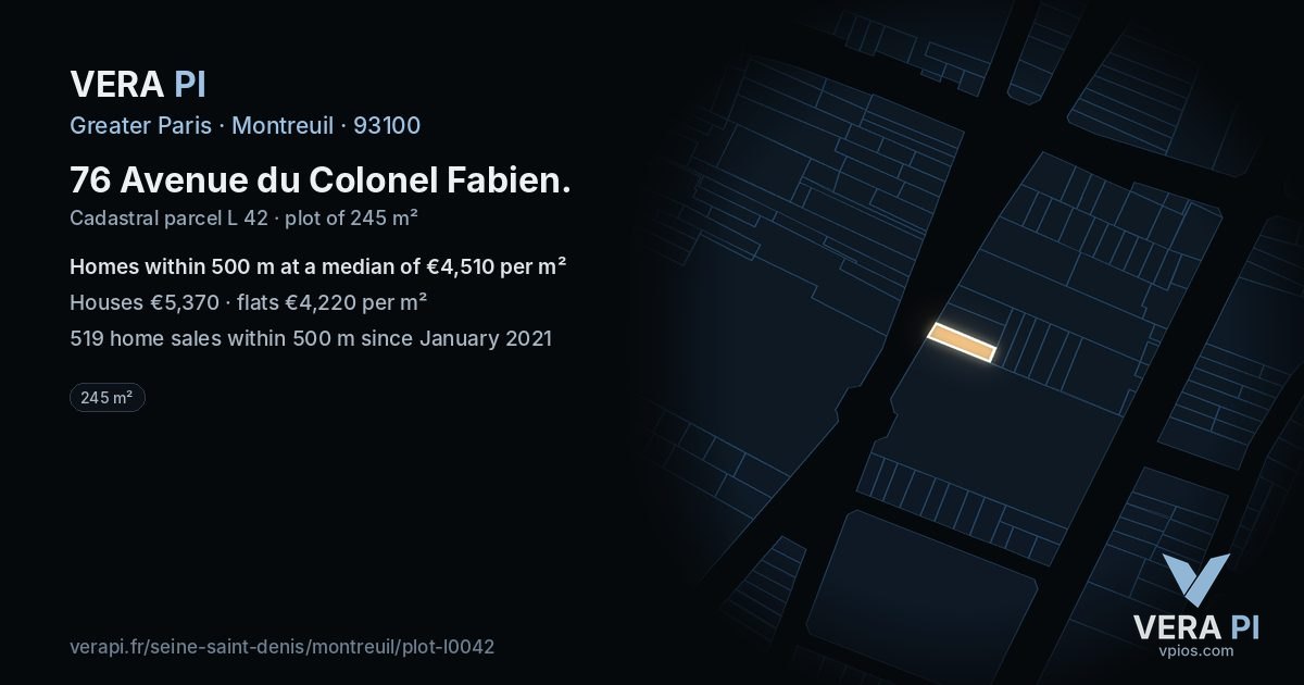 76 Avenue du Colonel Fabien, Montreuil at night – the plot lit, the parcels around coloured by the prices near them
