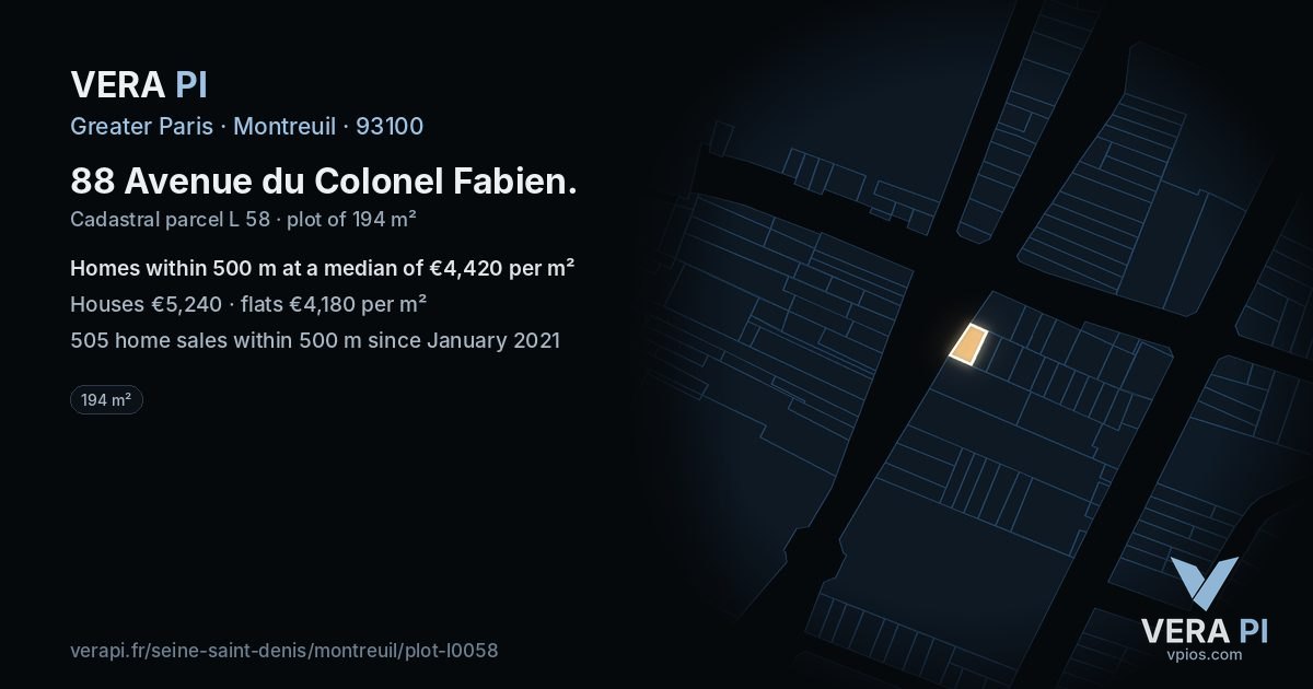 88 Avenue du Colonel Fabien, Montreuil at night – the plot lit, the parcels around coloured by the prices near them