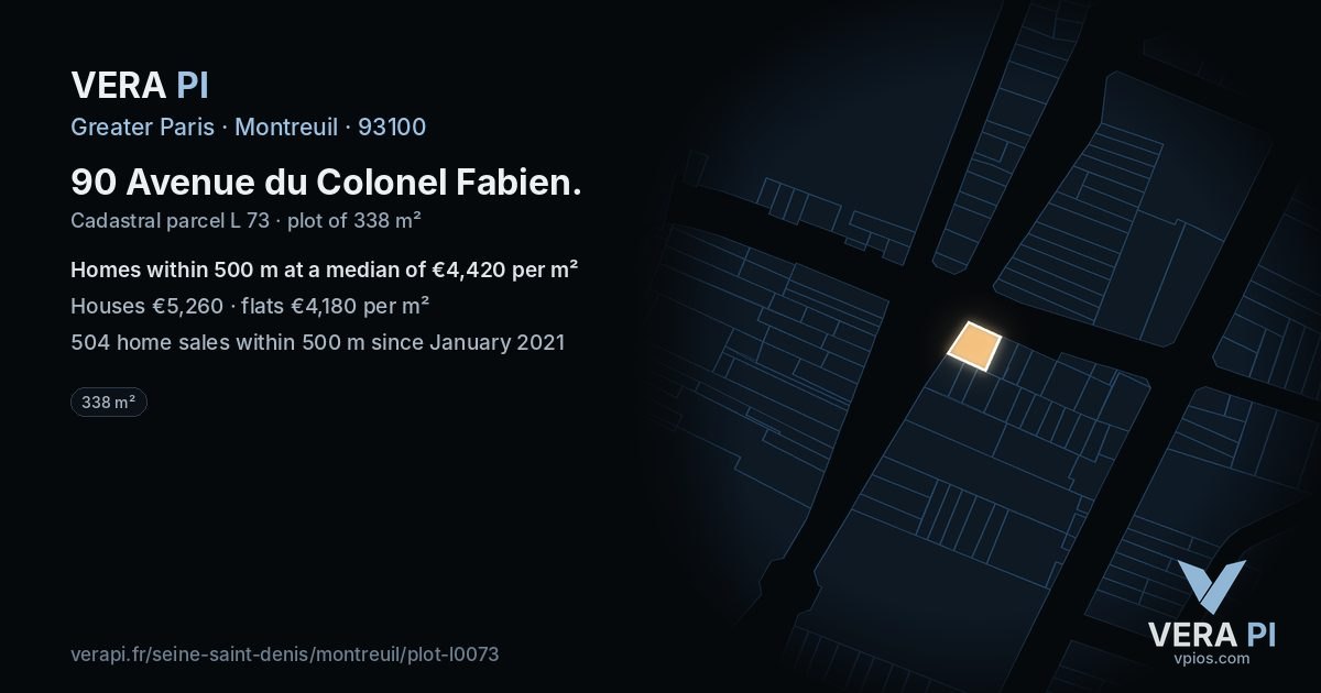90 Avenue du Colonel Fabien, Montreuil at night – the plot lit, the parcels around coloured by the prices near them