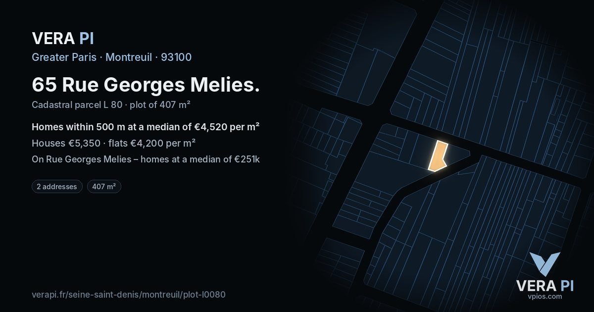 65 Rue Georges Melies, Montreuil at night – the plot lit, the parcels around coloured by the prices near them