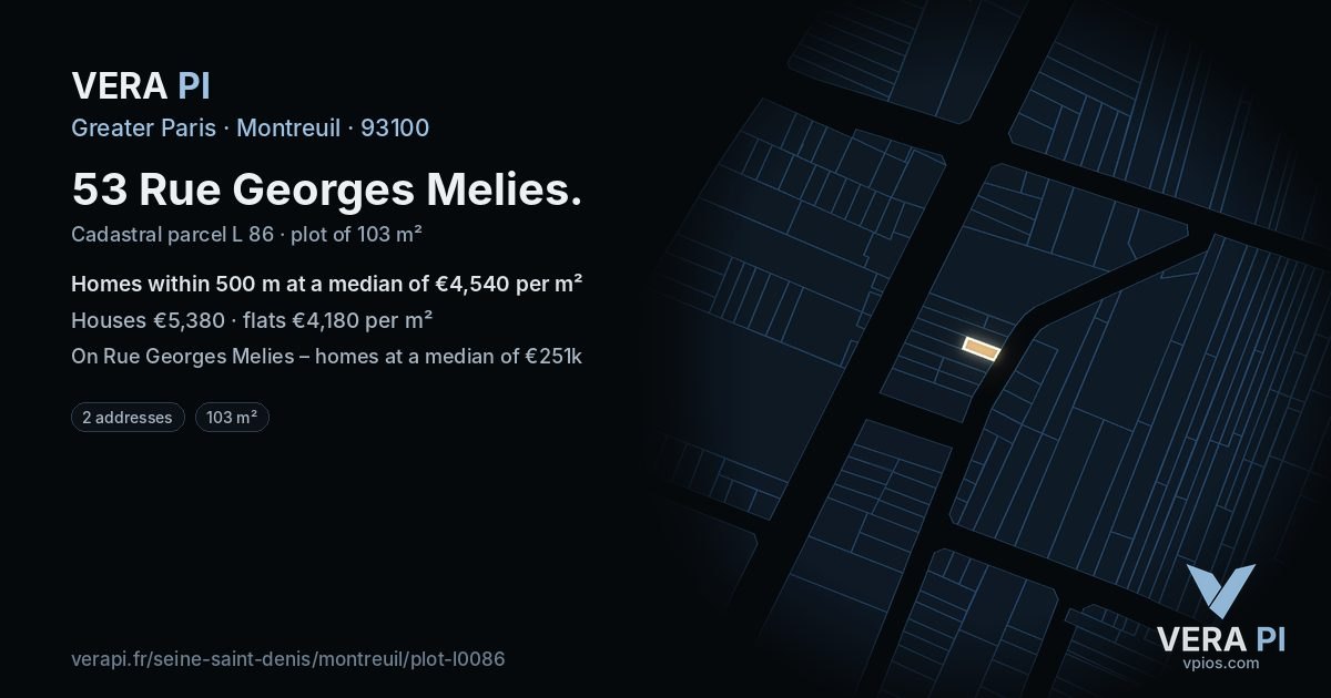 53 Rue Georges Melies, Montreuil at night – the plot lit, the parcels around coloured by the prices near them