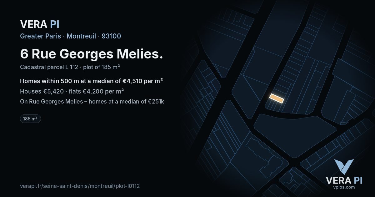6 Rue Georges Melies, Montreuil at night – the plot lit, the parcels around coloured by the prices near them