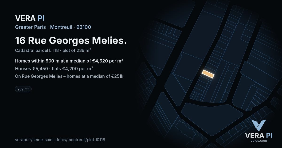 16 Rue Georges Melies, Montreuil at night – the plot lit, the parcels around coloured by the prices near them