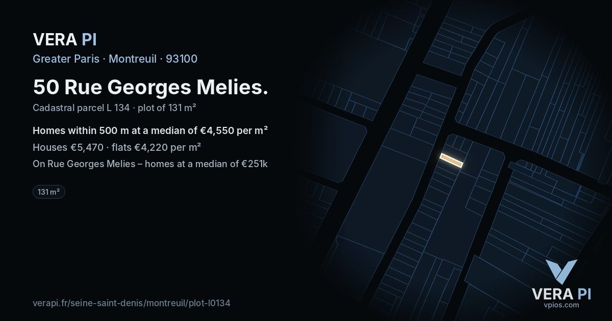 50 Rue Georges Melies, Montreuil at night – the plot lit, the parcels around coloured by the prices near them