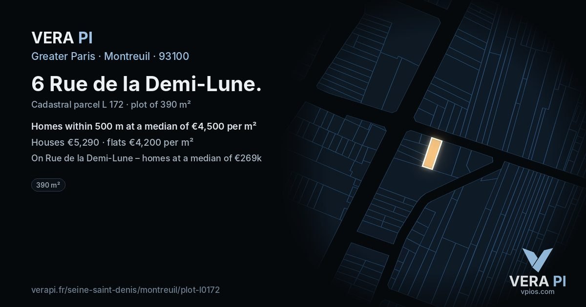 6 Rue de la Demi-Lune, Montreuil at night – the plot lit, the parcels around coloured by the prices near them