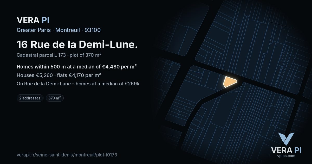 16 Rue de la Demi-Lune, Montreuil at night – the plot lit, the parcels around coloured by the prices near them