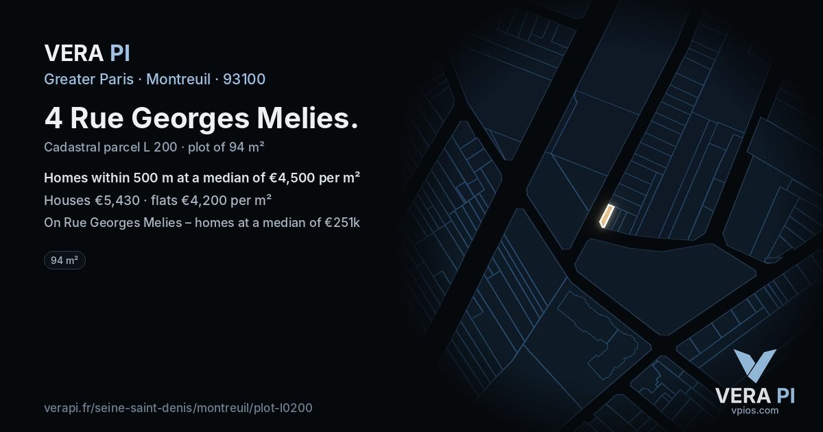 4 Rue Georges Melies, Montreuil at night – the plot lit, the parcels around coloured by the prices near them