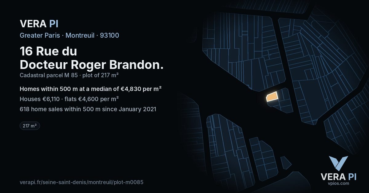 16 Rue du Docteur Roger Brandon, Montreuil at night – the plot lit, the parcels around coloured by the prices near them