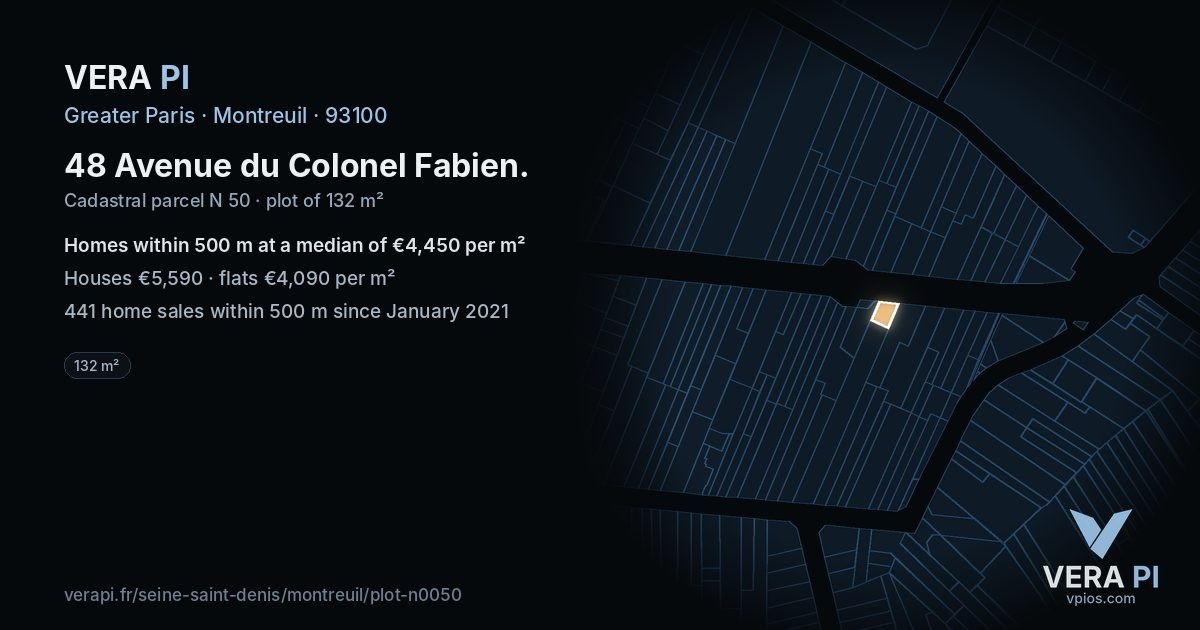 48 Avenue du Colonel Fabien, Montreuil at night – the plot lit, the parcels around coloured by the prices near them