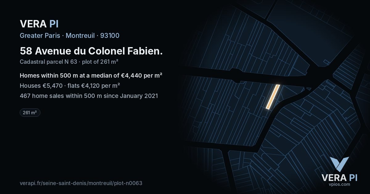 58 Avenue du Colonel Fabien, Montreuil at night – the plot lit, the parcels around coloured by the prices near them