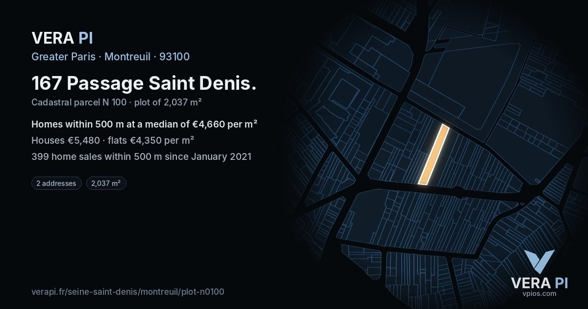 167 Passage Saint Denis, Montreuil at night – the plot lit, the parcels around coloured by the prices near them